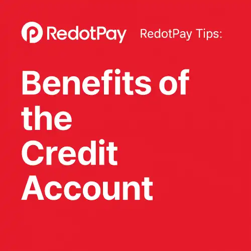 RedotPay Credit Account